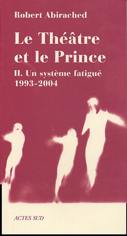 Le  théâtre et le prince