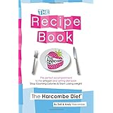 The Harcombe Diet: The Recipe Book