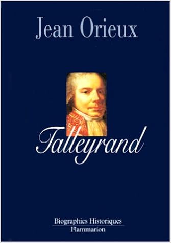 Amazon Fr Talleyrand Ou Le Sphinx Incompris Orieux Jean Livres Amazon Fr Talleyrand Ou Le Sphinx Incompris Orieux Jean Livres