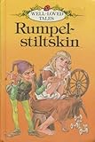 Rumpelstiltskin (Well Loved Tales)
