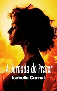 Livro A Jornada do Prazer: 10 Contos Sobre Masturbação Feminina
