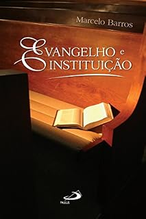 Livro Evangelho e instituição (Comunidade e missão)