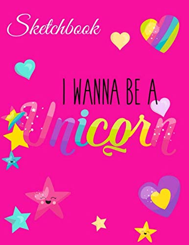 Sketchbook: A Cute Pink Wannabe Unicorn Magical Rainbow Kawaii Japanese Theme Large 8.5