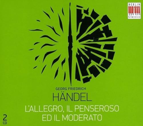 L'Allegro,Il Penseroso ed Il Moderato