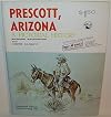 Prescott, Arizona: A pictorial history