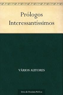 Livro Prólogos Interessantíssimos
