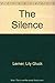 The Silence by 