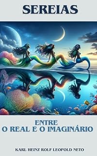 Livro Sereias : Entre o Real e o Imaginário