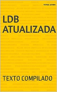 Livro LDB ATUALIZADA: TEXTO COMPILADO