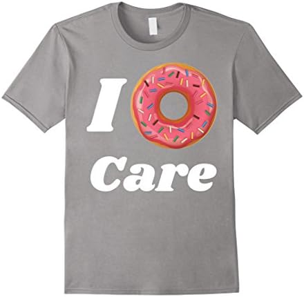 Mens I Donut Do Not Care Funny Tee Shirt Medium Slate