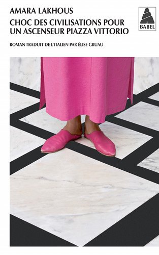 Choc des civilisations pour un ascenseur Piazza Vittorio: roman