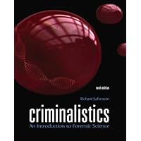 Criminalistics: An Introduction to Forensic Science (10th Edition)