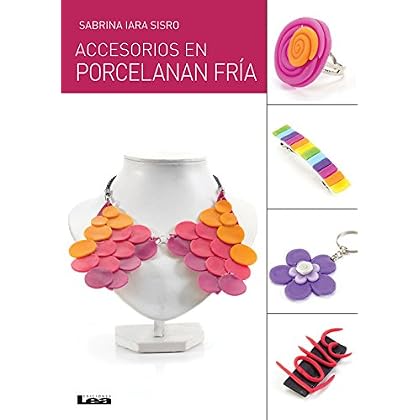 Accesorios en porcelana fría Accesorios en porcelana fría