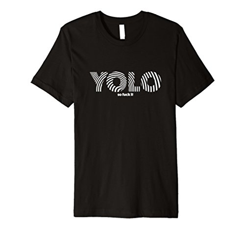Men's YOLO T-Shirt You Only Live Once So Fuck It 2XL Black