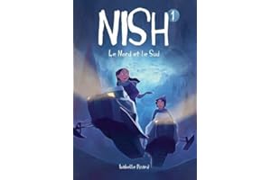 Nish 01 : Le Nord et le Sud N.E.