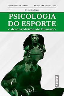 Livro Psicologia do esporte e desenvolvimento humano