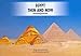 Egypt Then and Now: Past and Present, an Illustrated Guide by 