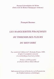 Les  marguerites françoises ou Thrésor des fleurs du bien dire
