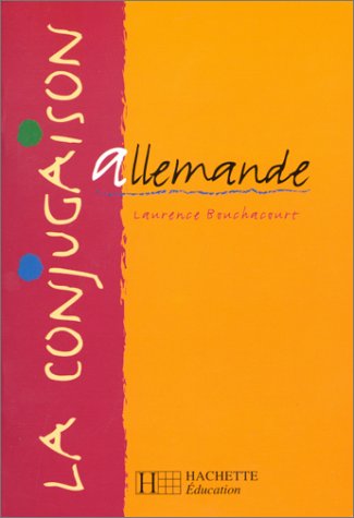 La conjugaison allemande by (Paperback)