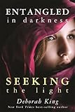 Entangled In Darkness: Seeking the Light