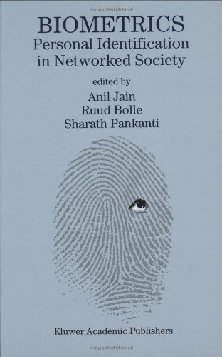 Biometrics: Personal Identification in Networked Society (The Springer International Series in Engineering and Computer Science Book 479) by Springer