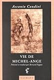 Vie de Michel-Ange by 
