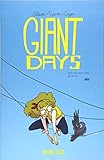 Giant Days, Vol. 3 by John Allison, Max Sarin