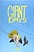 Giant Days, Vol. 3 by John Allison, Max Sarin