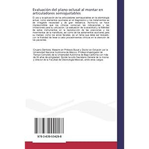 Evaluación del plano oclusal al montar en articuladores semiajustables (Spanish Edition)