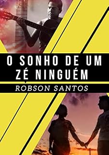 Livro O SONHO DE UM ZÉ NINGUÉM