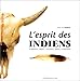 L esprit des indiens by 