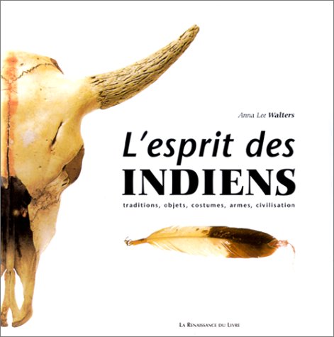 L esprit des indiens by Walters a l
