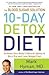 M.D. Mark Hyman: The Blood Sugar Solution 10-Day Detox Diet : Activate Your Body's Natural Ability t by 