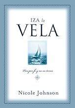 Iza LA Vela/Raising the Sail (Spanish Edition)