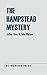 The Hampstead Mystery