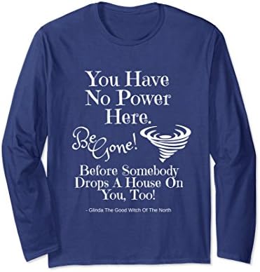 Unisex Wizard Of Oz Glinda Quote Sassy Attitude Humor Shirt Graphic Medium Navy