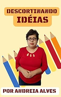 Livro DESCORTINANDO IDÉIAS: Para te inspirar