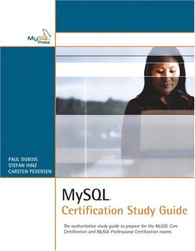 MySQL Certification Study Guide MySQL Certification Study Guide