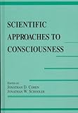 Scientific Approaches to Consciousness, , 080581471X