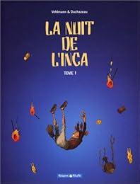 La  nuit de l'Inca