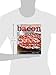 The Bacon Cookbook: More than 150 Recipes from Around the World for Everyone's Favorite Food