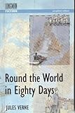 Around the World in Eighty Days (Longman Fiction) by Jules Verne
