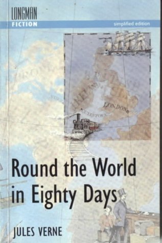 Around the World in Eighty Days (Longman Fiction) by Jules Verne