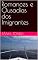 Livro Romances e Ousadias dos Imigrantes