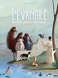 L'évangile raconté par les animaux by
