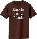 Don't be such a Muggle on Adult & Youth Cotton T-Shirt (in 26 colors)