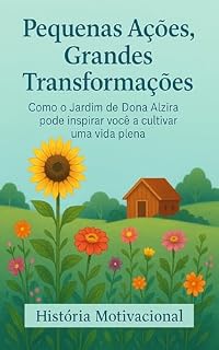 Livro Pequenas Ações, Grandes Transformações: