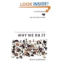 Why We Do It: Rethinking Sex and the Selfish Gene