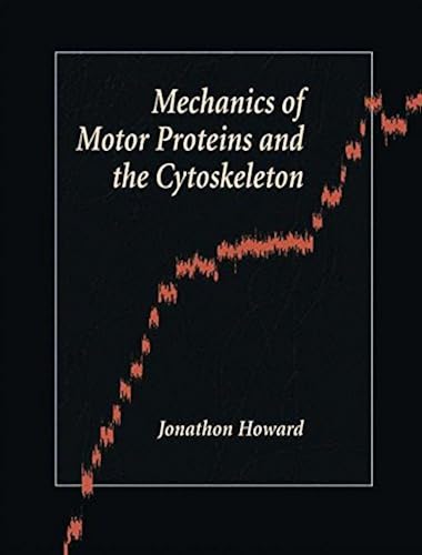 Download Mechanics of Motor Proteins and the Cytoskeleton PDF