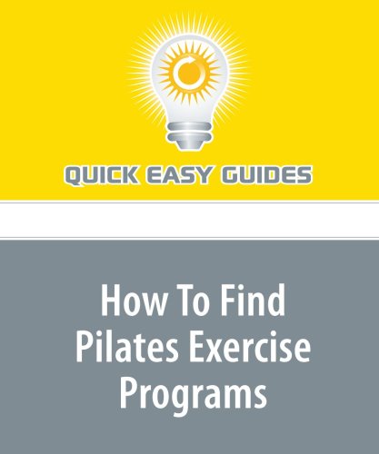 How To Find Pilates Exercise Programs
